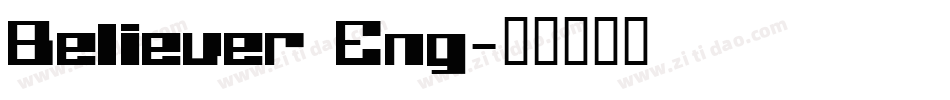 Believer Eng字体转换